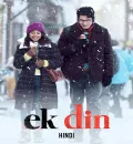 Ek Din (2026) Bollywood Hindi Movie HD ESub